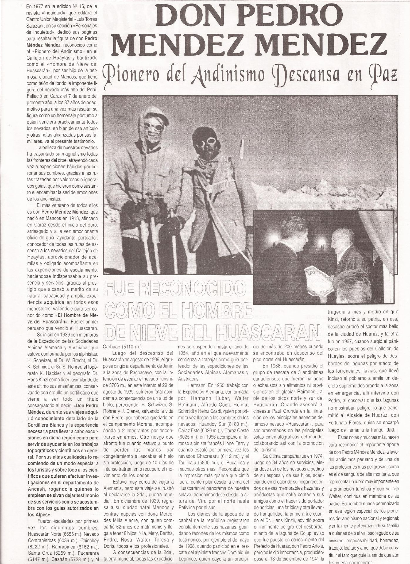 Clipping from a local newspaper in 2002, the year of his passing, dedicated to “Don Pedro Méndez Méndez, pioneer of Andean mountaineering”, recounting all his participations and achievements.